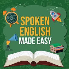 Spoken English: Mastering Conversational Fluency